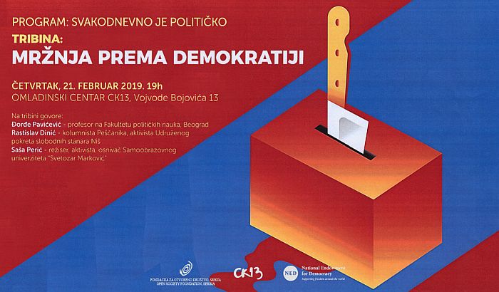 Tribina "Mržnja prema demokratiji" 21. februara u CK13