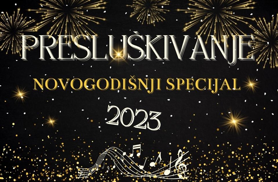 Presluškivanje: Stigao je tročasovni specijal za doček Nove 2023. godine