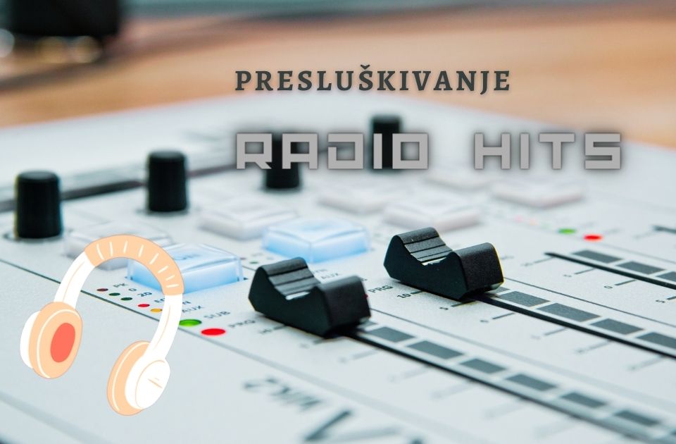 Presluškivanje: Pesme koje smo prvi put čuli na radiju