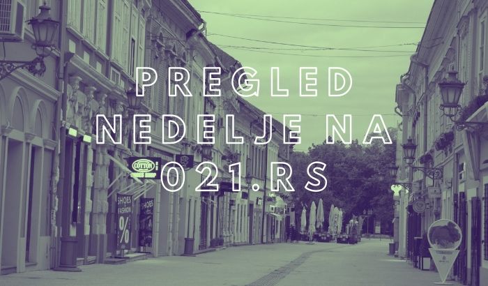 Pregled nedelje na 021.rs: Kad su Turci krenuli sa te Fruške gore, (ne)dostižna pravda i izlaz Egzita