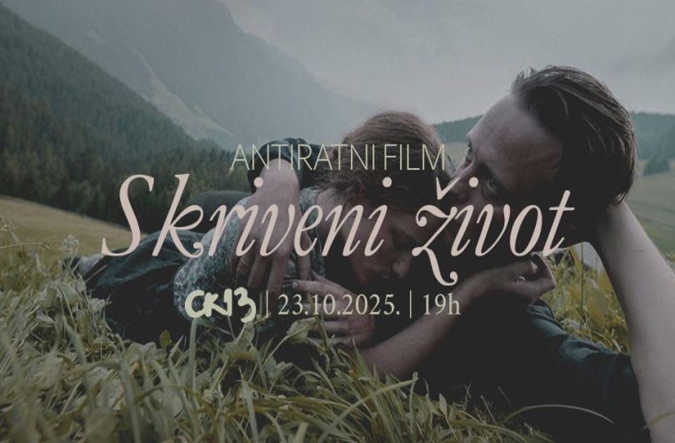 VIDEO: Antiratni film "Skriveni život" večeras u CK13