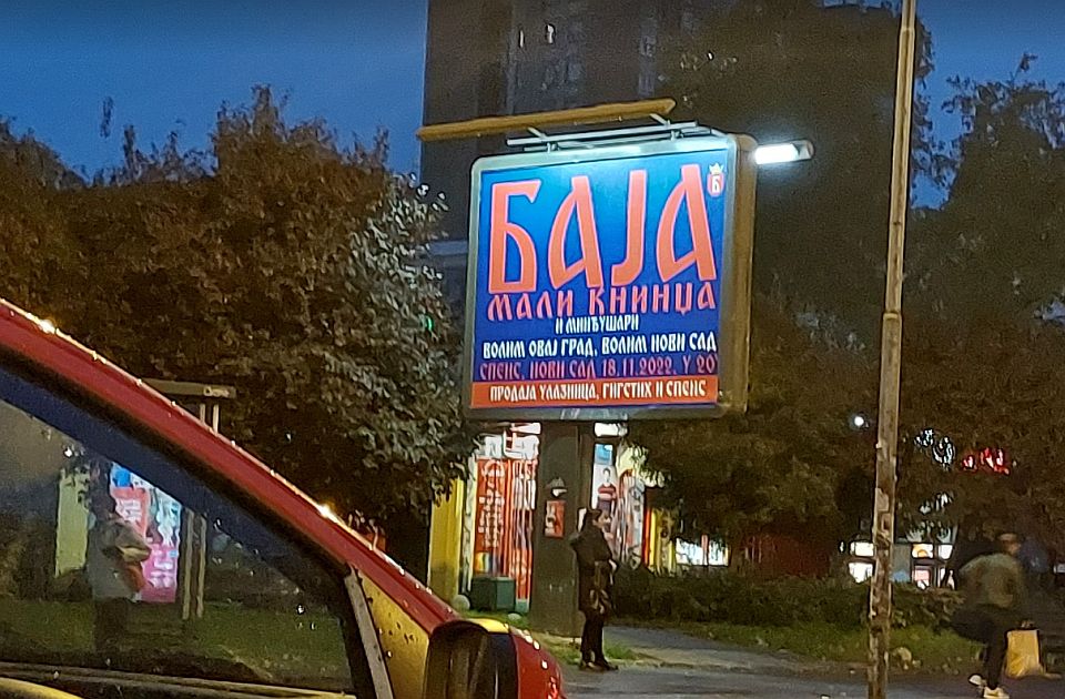 Koncert Baje Malog Knindže u Novom Sadu izazvao "buru", na bilbordu plakati "Vojvodina Vojvođanima"