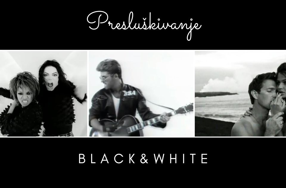 Presluškivanje: Crno-beli muzički spotovi koje volimo