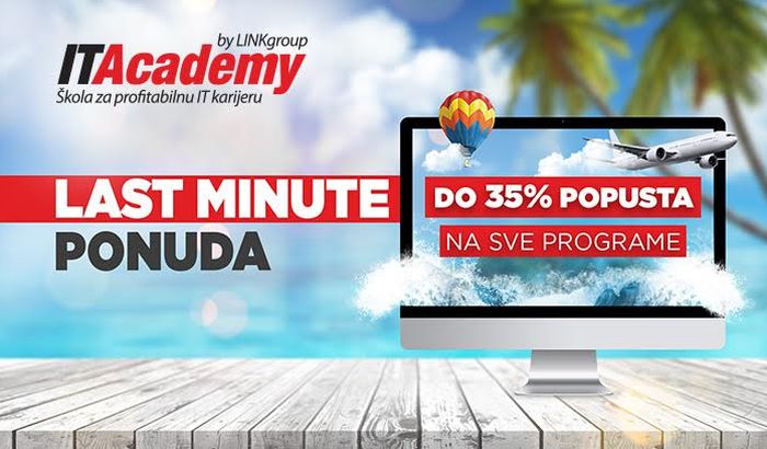 Najbolja last minute ponuda ovog leta donosi vam do 35 odsto popusta za upis na ITAcademy