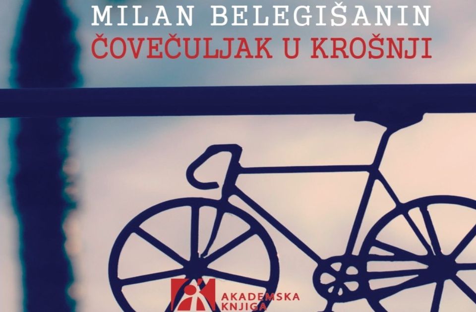 Promocija knjige "Čovečuljak u krošnji" Milana Belegišanina večeras na Zeppelinu