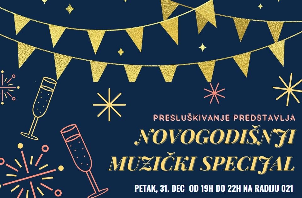 Novogodišnji specijal na Radiju 021: Tri sata sjajne muzike večeras u Presluškivanju