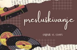 Presluškivanje: Originalne verzije popularnih muzičkih obrada