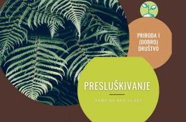 Presluškivanje: Kad priroda preuzme kontrolu